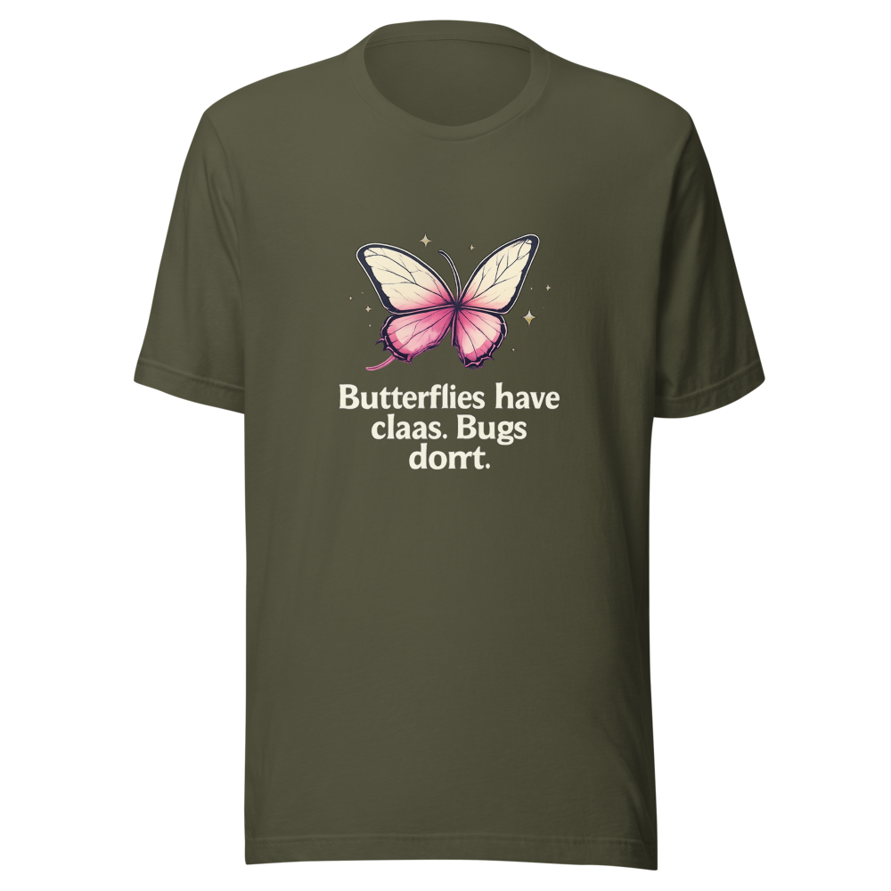 Butterflies vs Bugs With Class Funny Quote Tee - Image 10