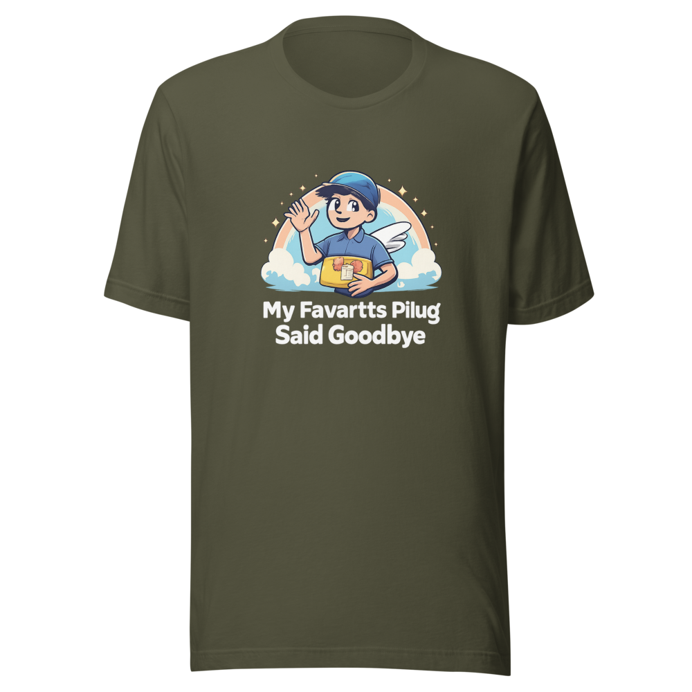 My Favorite Plug Said Goodbye Funny Meme T-Shirt - Image 10