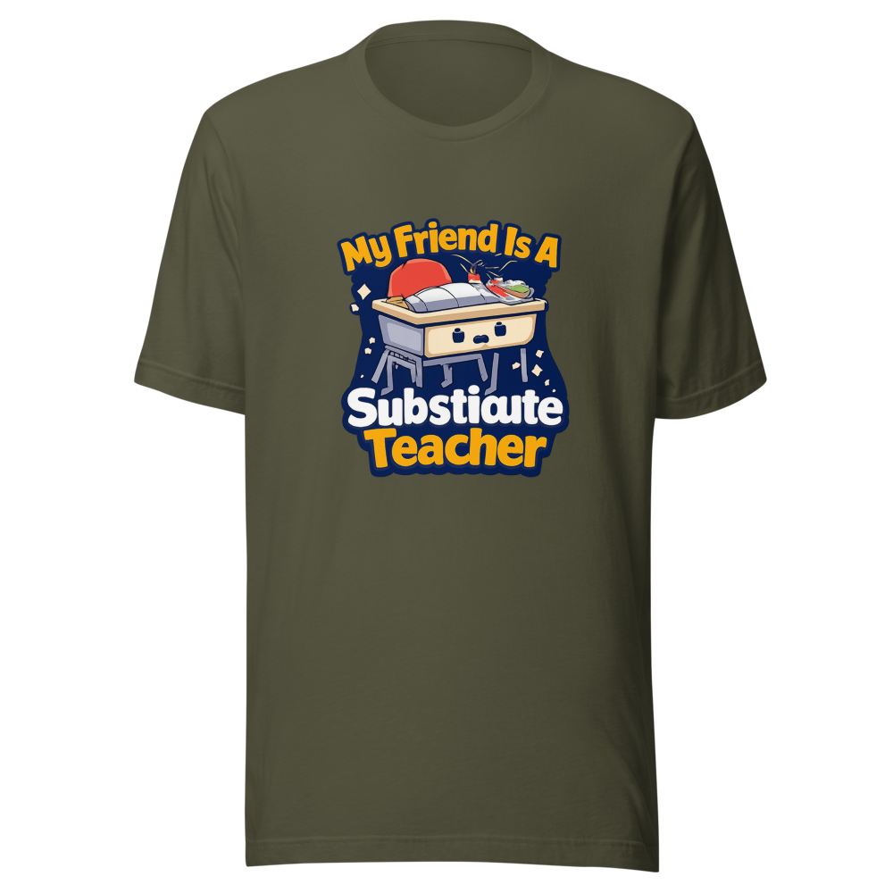 Substitute Teacher Vibes Funny Quote T-Shirt - Image 10