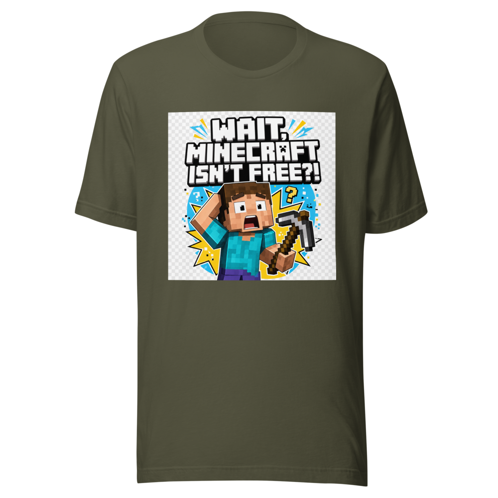 Minecraft Isn't Free? OMG! Funny Gaming T-Shirt - Image 10