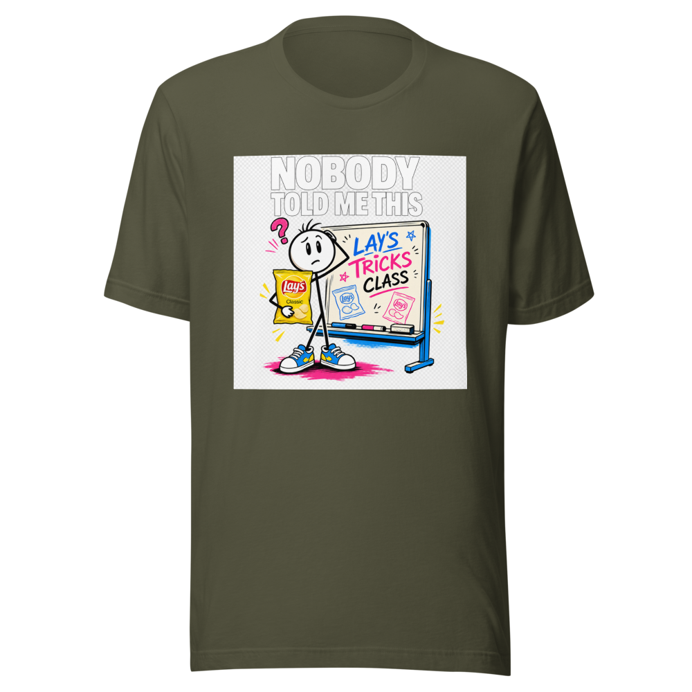 Nobody Told Me This Lay's Tricks Class Tee - Image 10