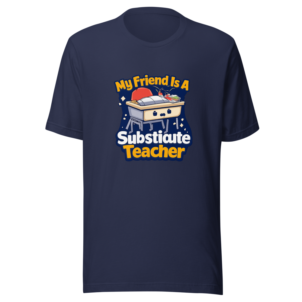 Substitute Teacher Vibes Funny Quote T-Shirt - Image 4