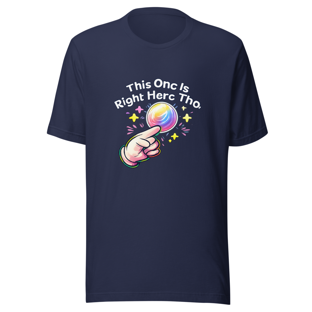 This One Is Right Here Tho Funny Meme T-Shirt - Image 4