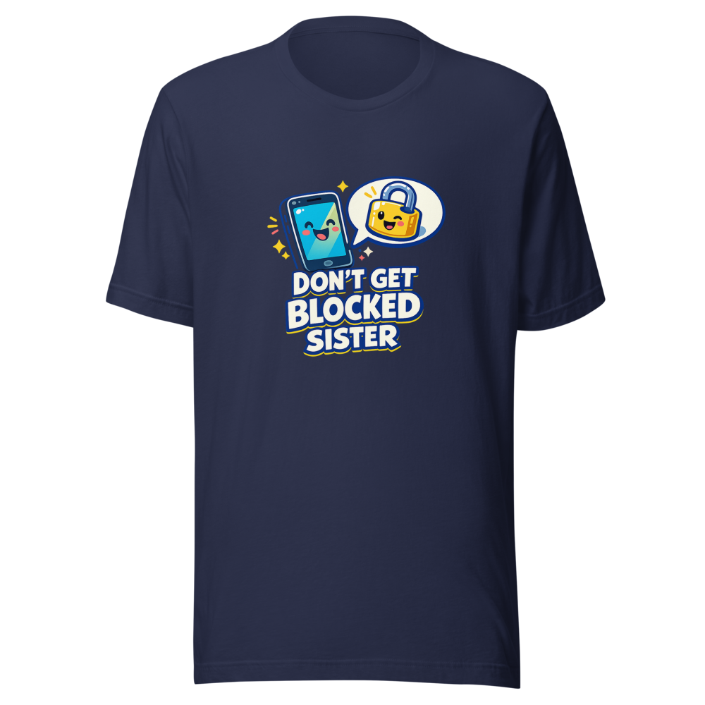 Don't Get Blocked Sister Tee - Image 4