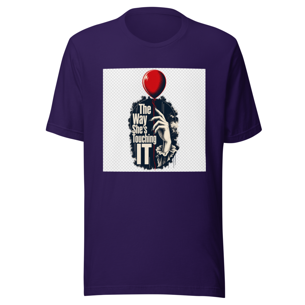 The Way She's Touching "IT" Tee - Image 3