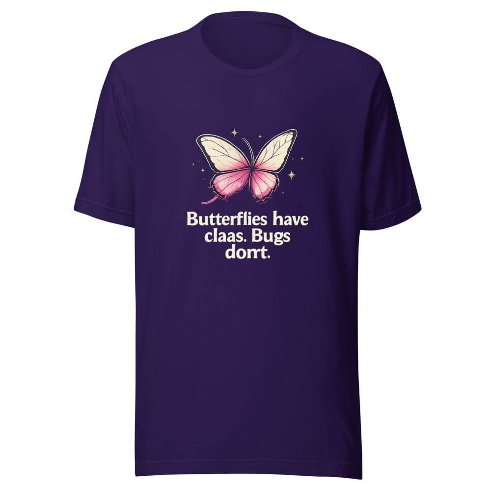 Butterflies vs Bugs With Class Funny Quote Tee - Image 3