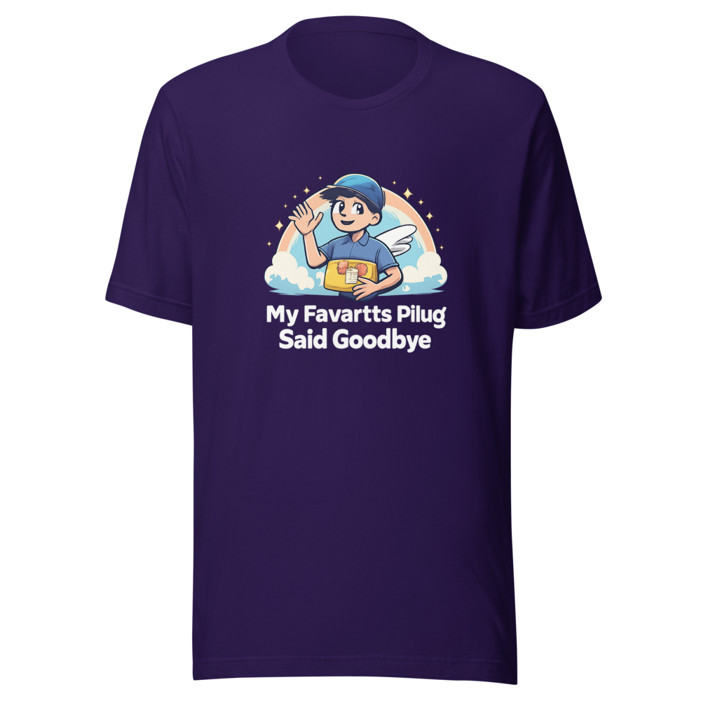 My Favorite Plug Said Goodbye Funny Meme T-Shirt - Image 3