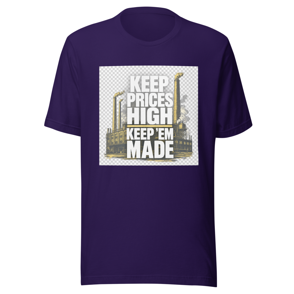 Keep Prices High Keep 'Em Made Vintage Tee - Image 3