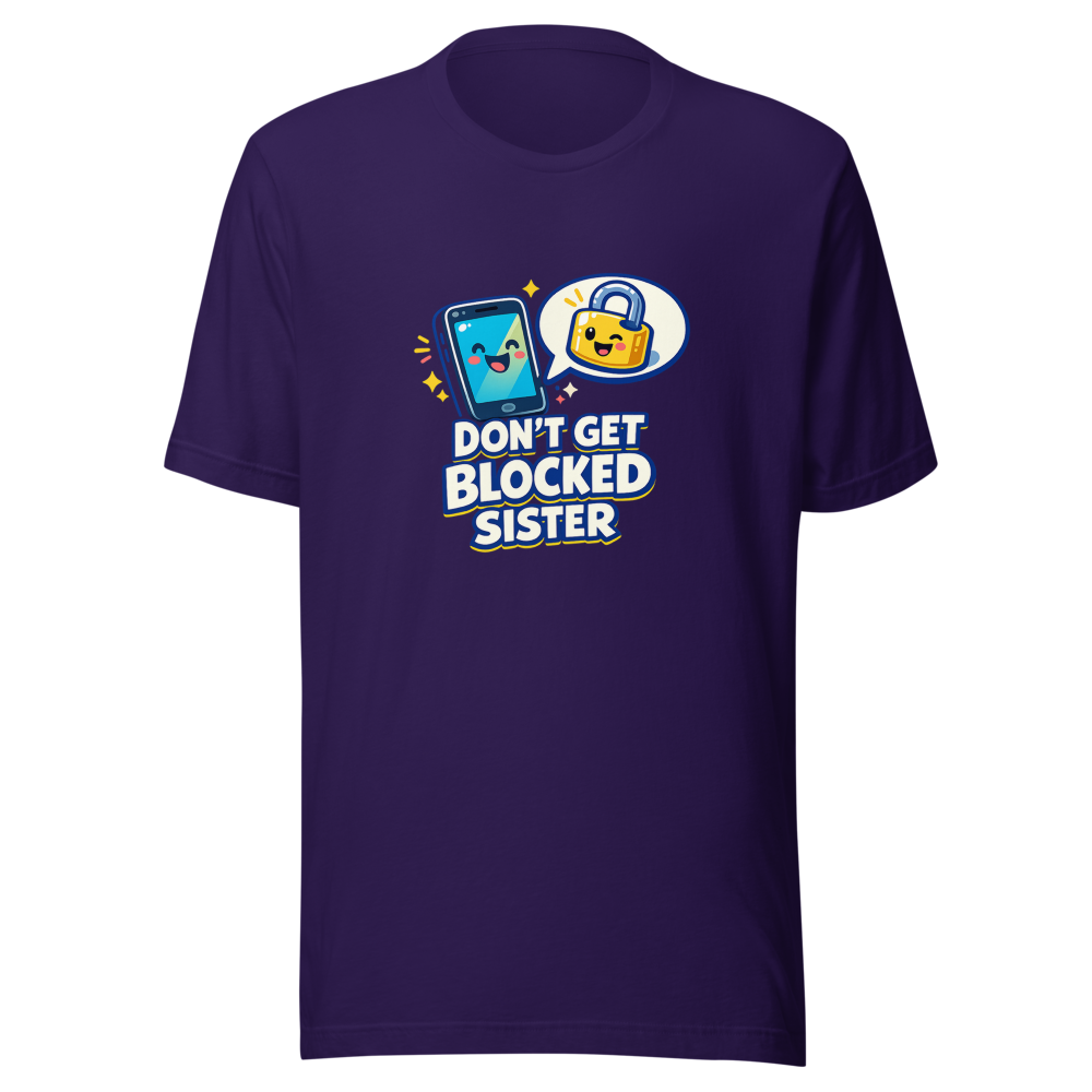 Don't Get Blocked Sister Tee - Image 3