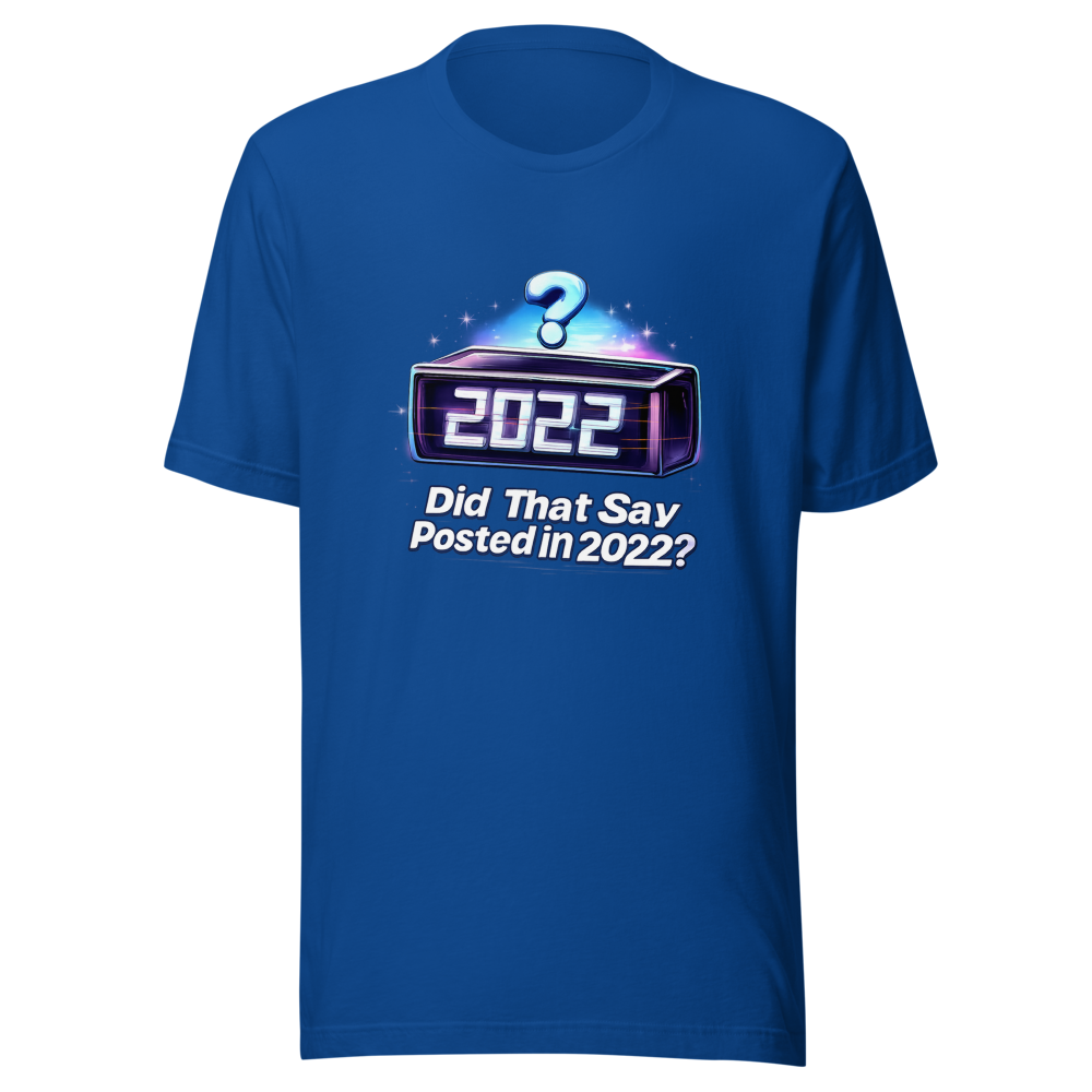 Posted in 2022 Meme T-Shirt - Image 8