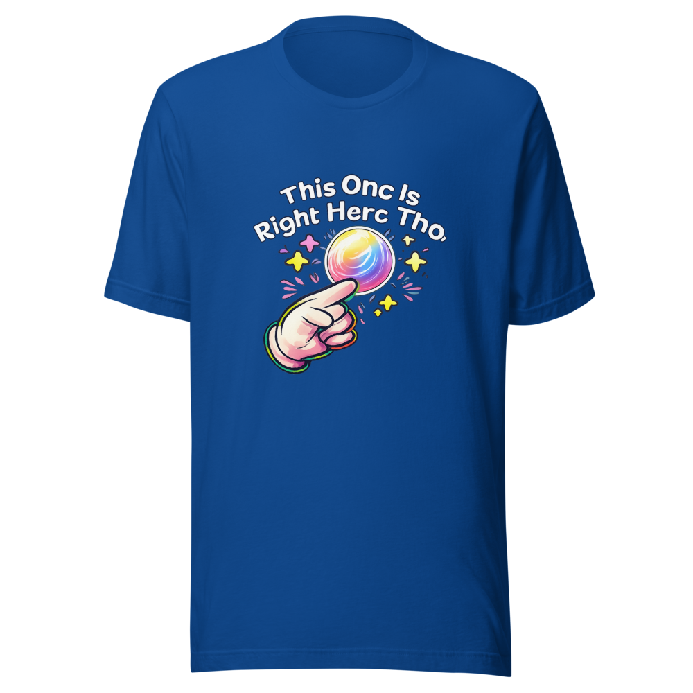 This One Is Right Here Tho Funny Meme T-Shirt - Image 8