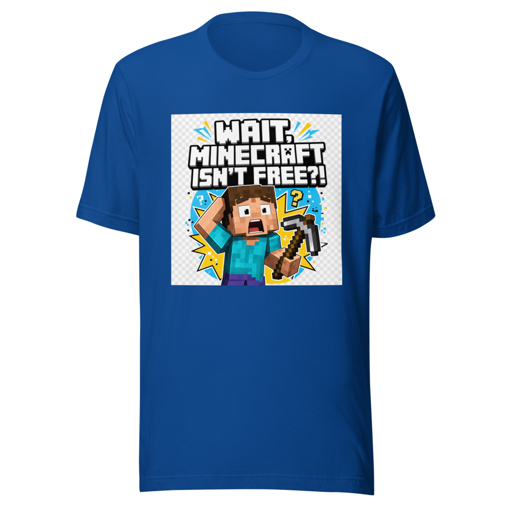 Minecraft Isn't Free? OMG! Funny Gaming T-Shirt - Image 8