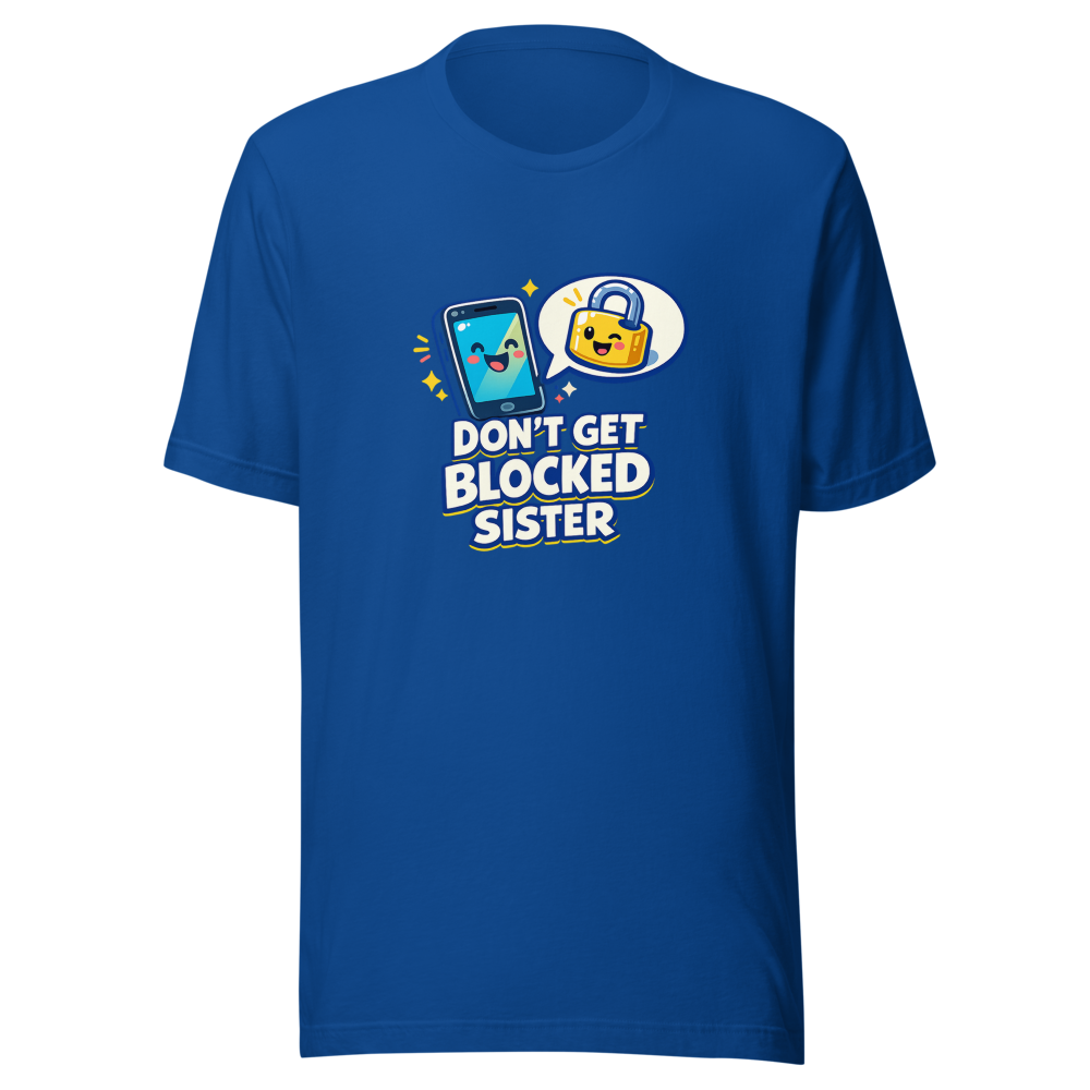 Don't Get Blocked Sister Tee - Image 8