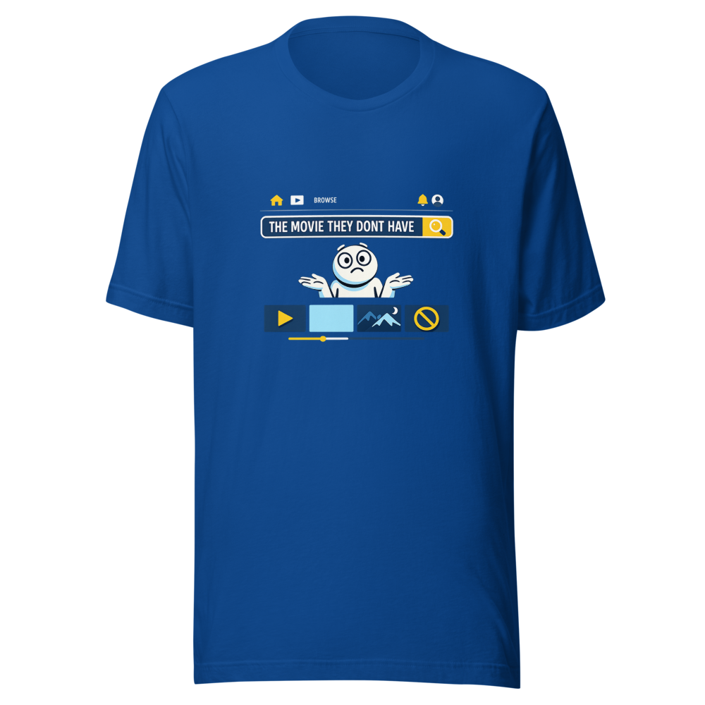 Netflix Search Struggle Is Real Funny T-Shirt - Image 8