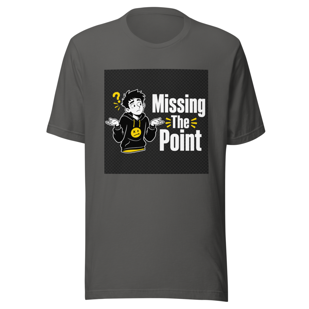 Missing The Point The T-Shirt - Image 11