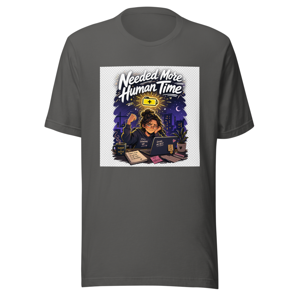 Human After Work Funny Quote T-Shirt - Image 11