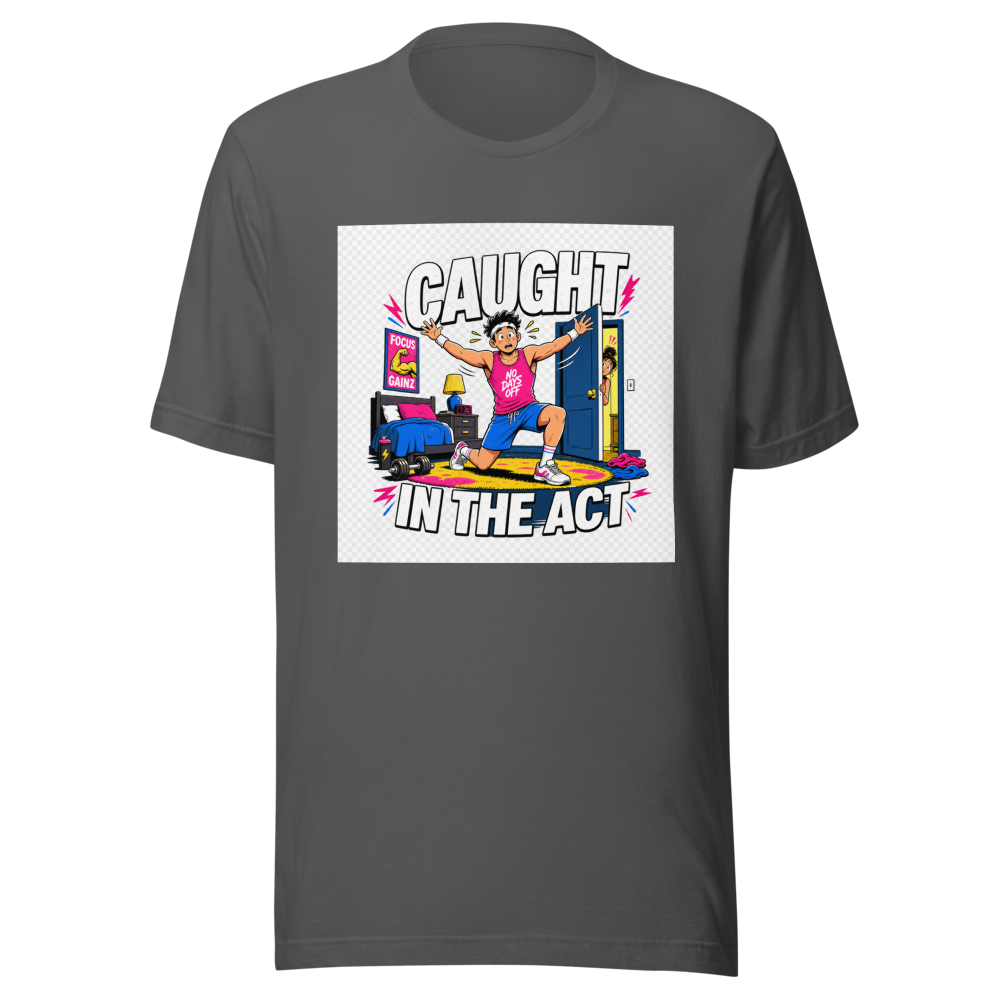 Caught In The Act Workout Room Tee - Image 11