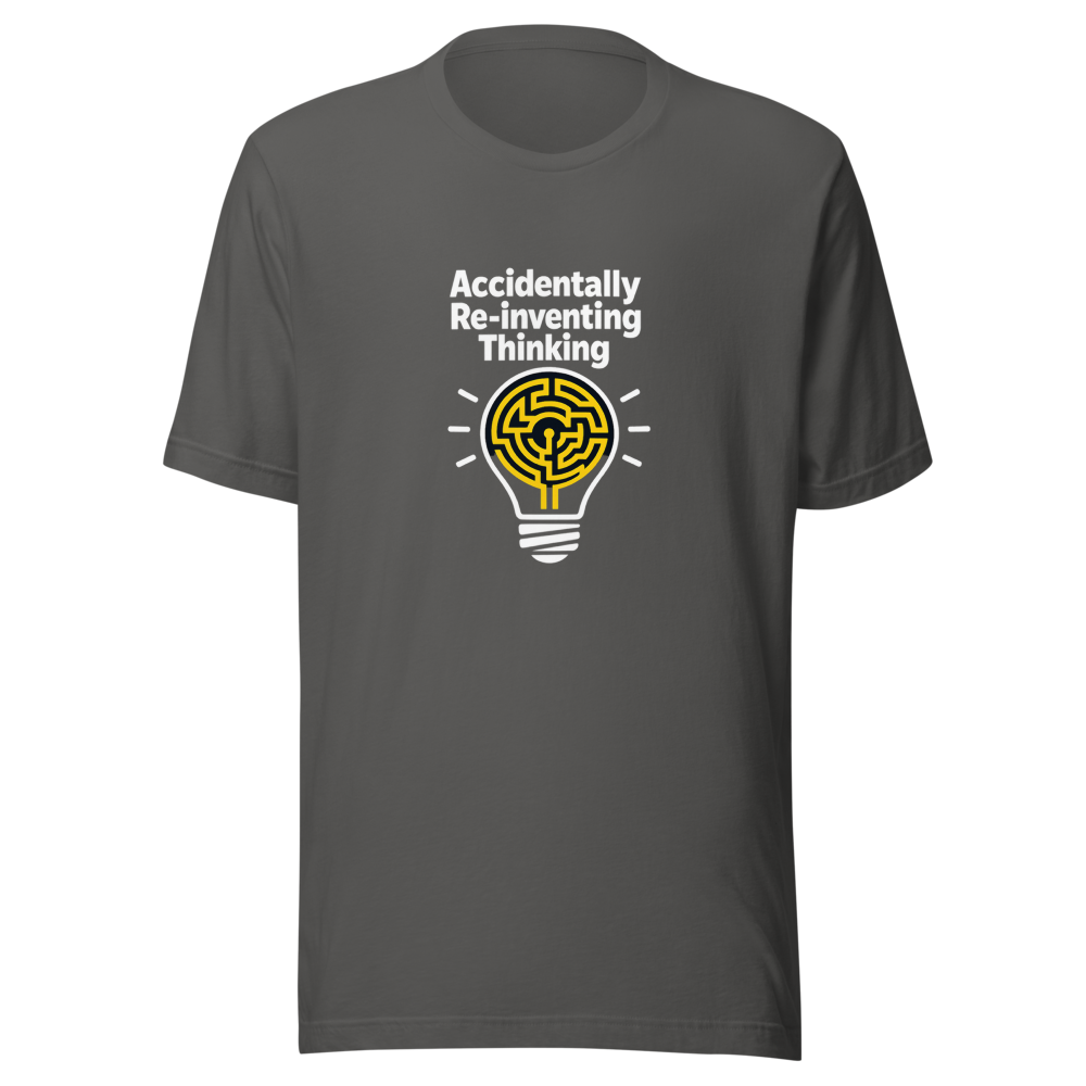 Accidental Genius: Re-Inventing Thinking T-Shirt - Image 11