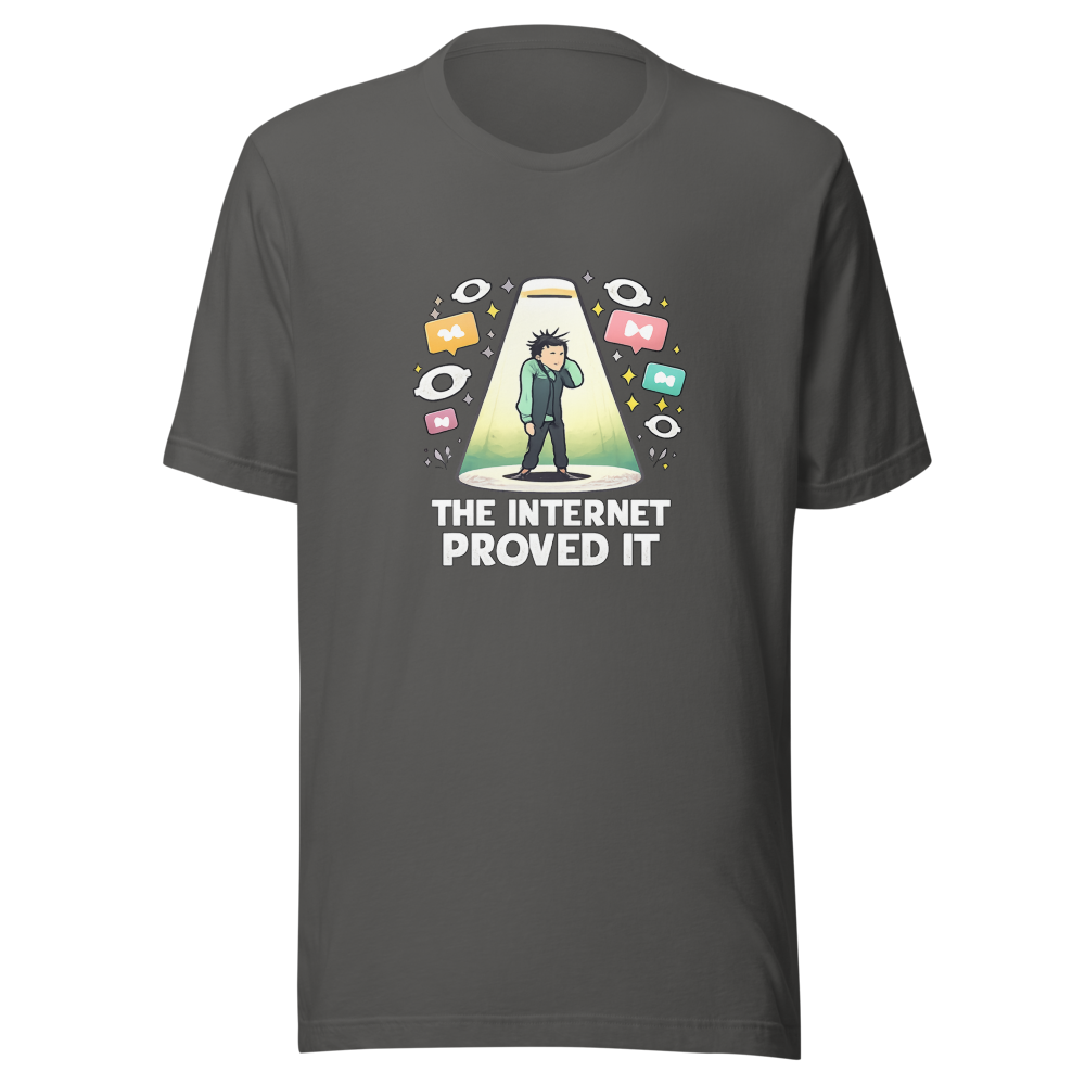 Internet Proved It: Public Scrutiny T-Shirt - Image 11