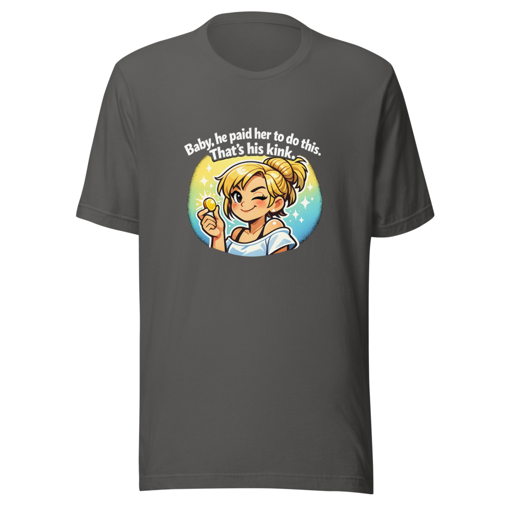 He Paid Her To Do This Shirt - Image 11