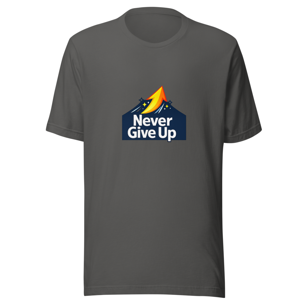 Never Give Up Motivational Quote T-Shirt - Image 11