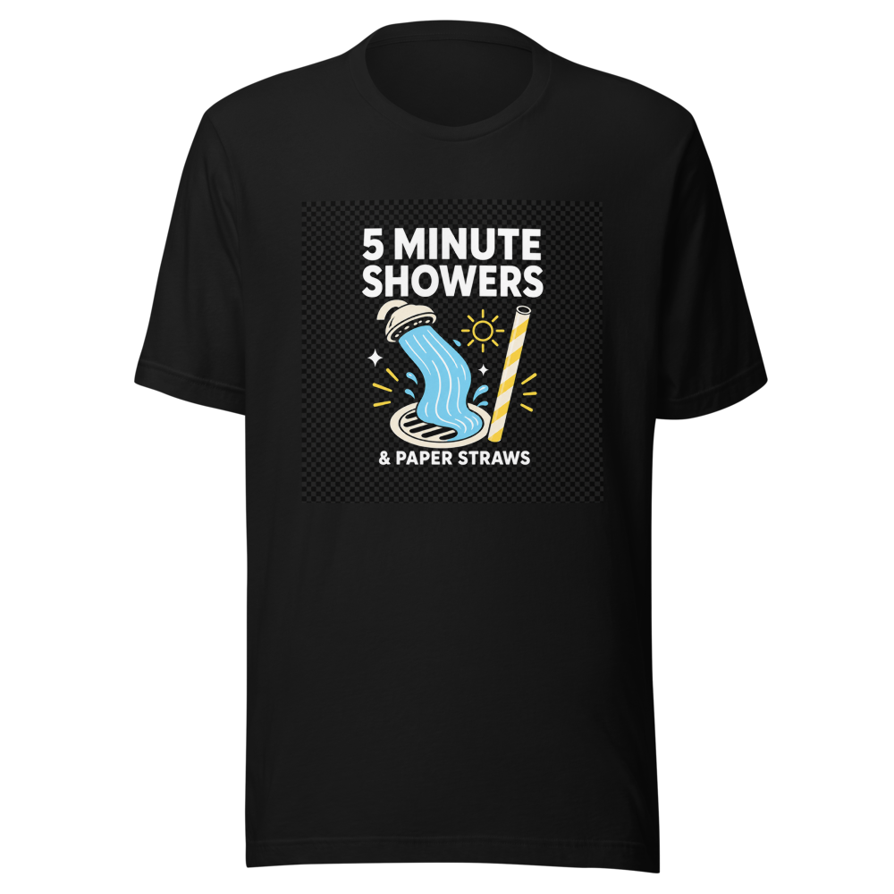 5 Minute Showers Paper Straws T-Shirt - Image 2