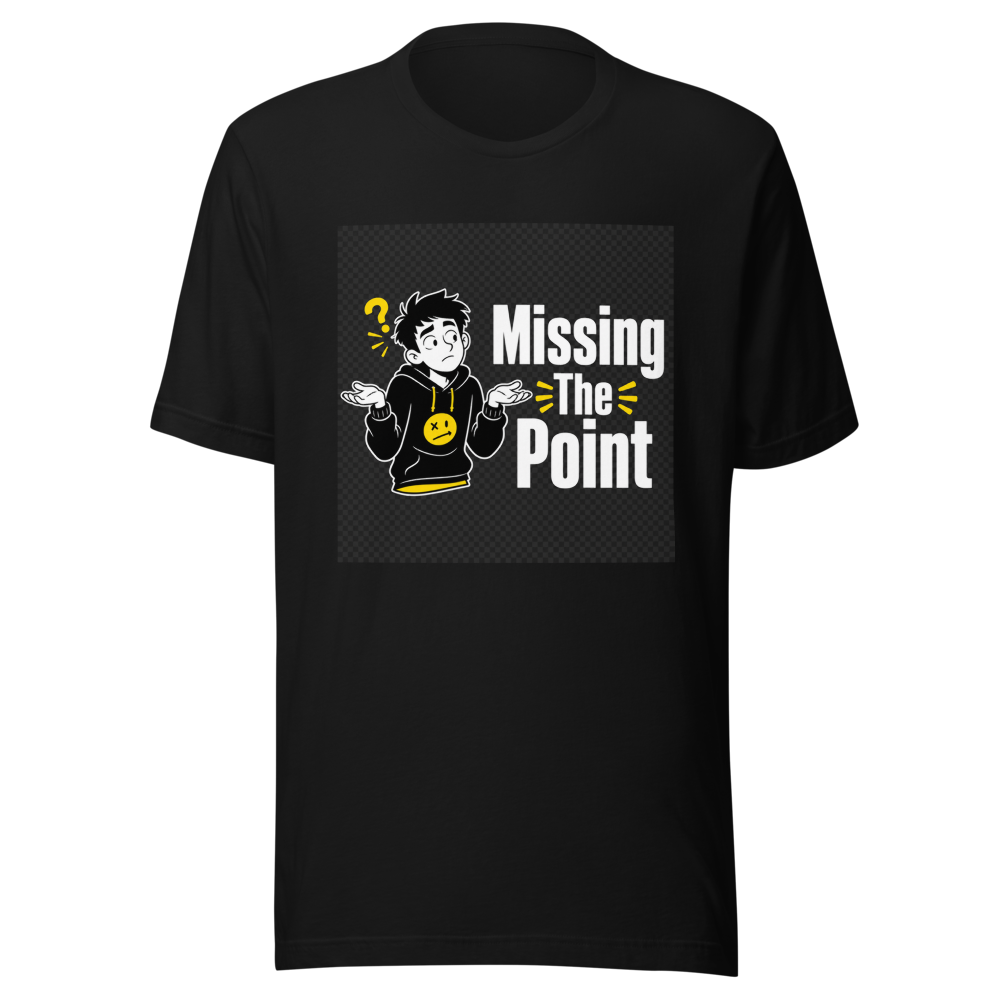 Missing The Point The T-Shirt - Image 2