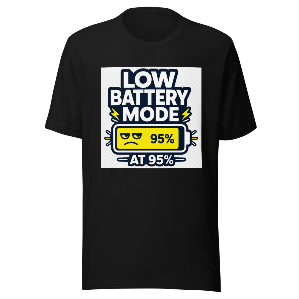 Low Battery Mode 95% Funny Meme T-Shirt - Image 2