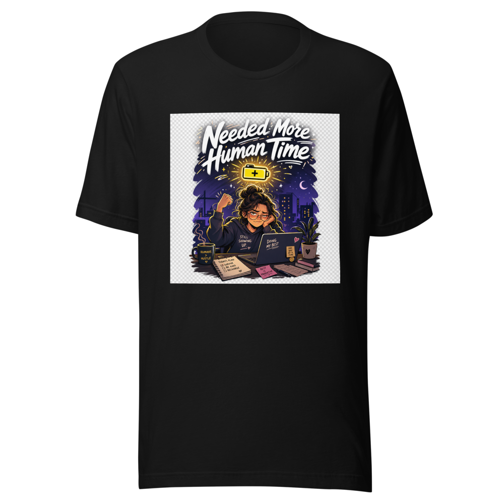 Human After Work Funny Quote T-Shirt - Image 2