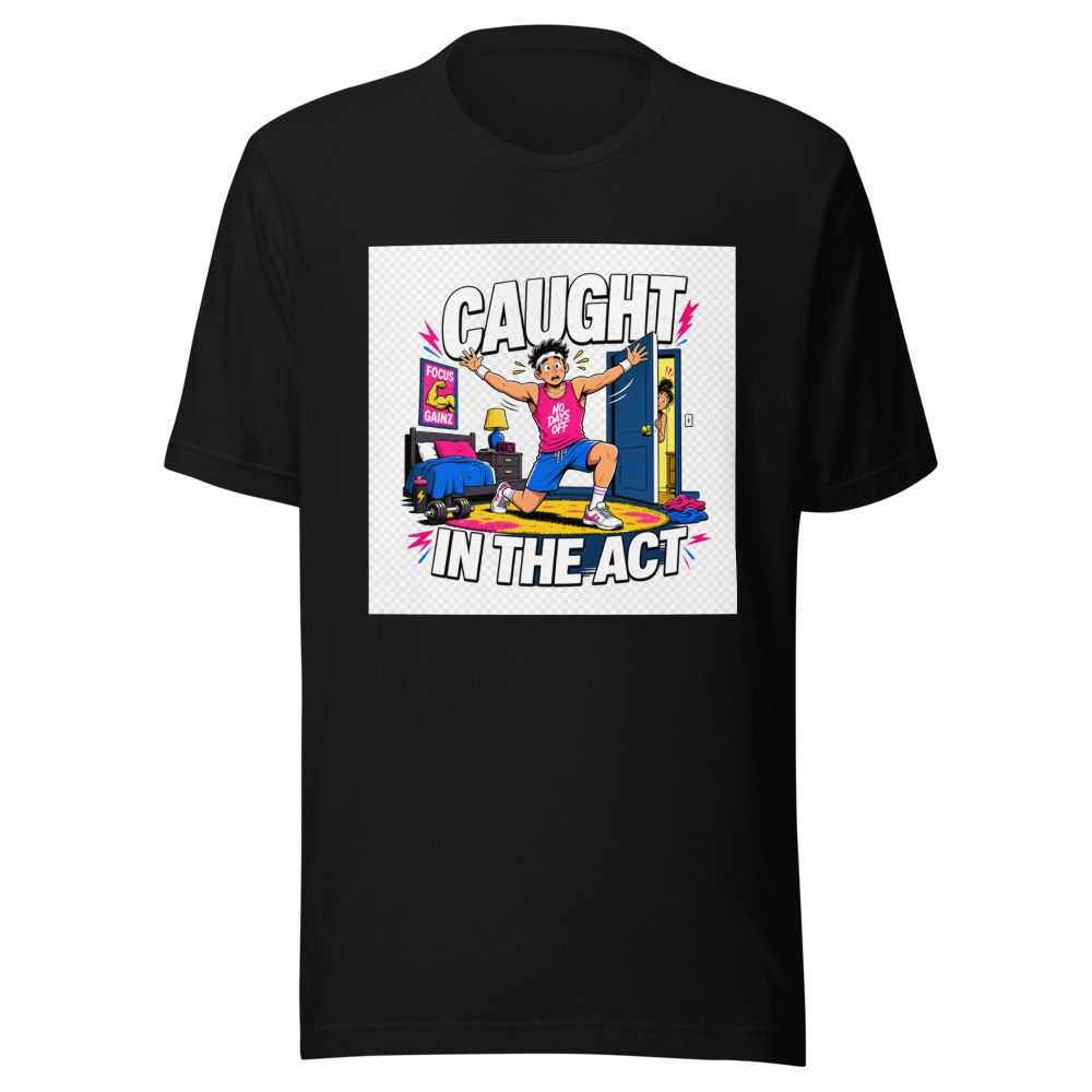 Caught In The Act Workout Room Tee - Image 2