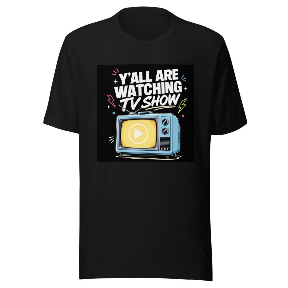 Y'all Are Watching TV Show - Image 2