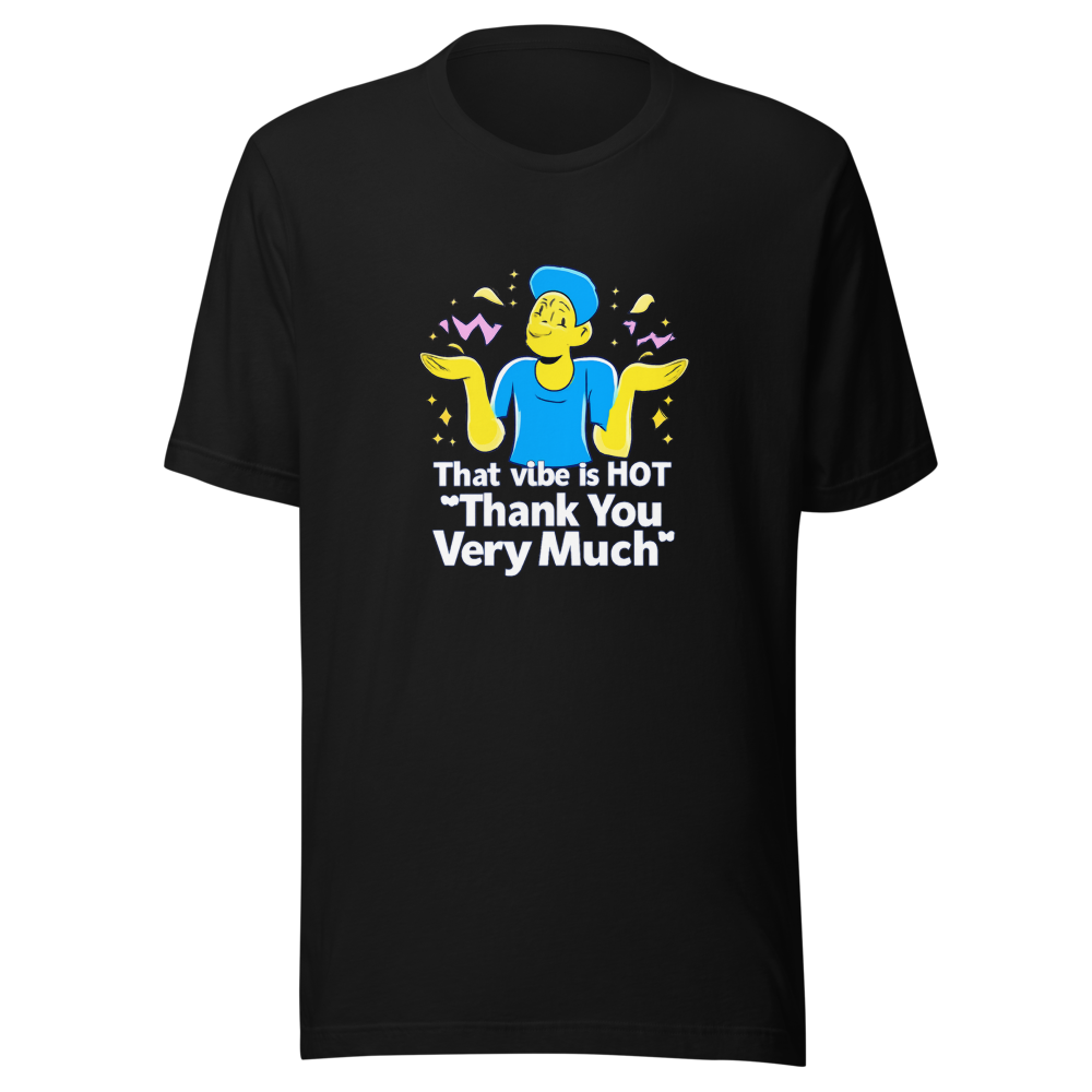 Funny "Thank You Very Much" Meme Tee - Image 2