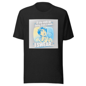 If She's Andy's Mom... Viral Meme T-Shirt