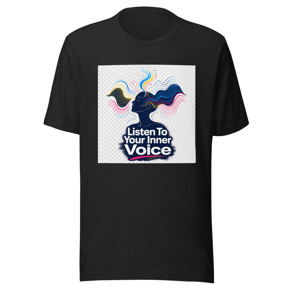 Listen To Your Inner Voice T-Shirt