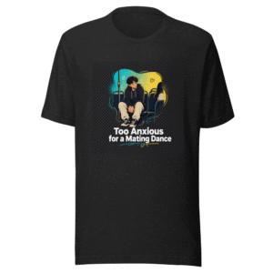 Anxious Gay Man Mating Dance Bus T-Shirt