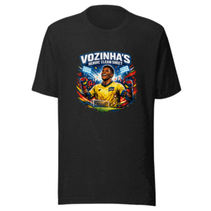 Vozinha's Heroic Clean Sheet T-Shirt