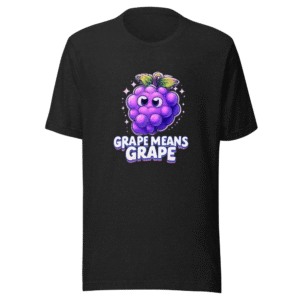 Grape Means Grape Not Rape Funny Pun T-Shirt
