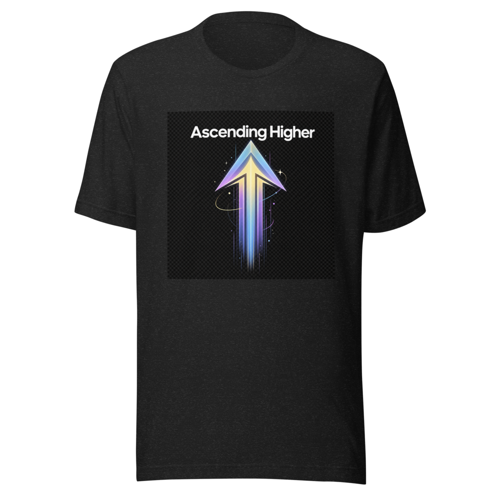 Ascend Higher Vibes Exclusive Tee