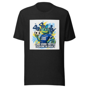 Cabo Verde Trolled Group H Viral Soccer Tee