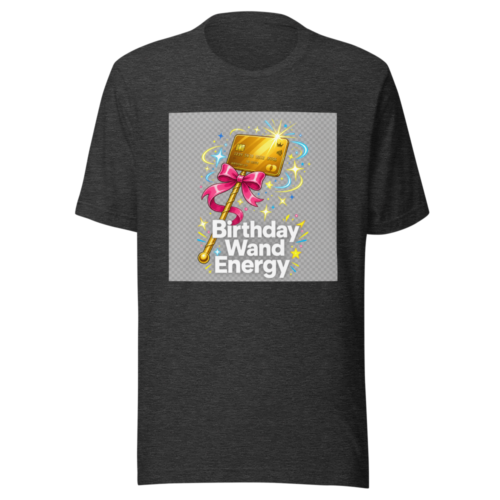 Birthday Wand Meme T-Shirt: Internet Humor - Image 9