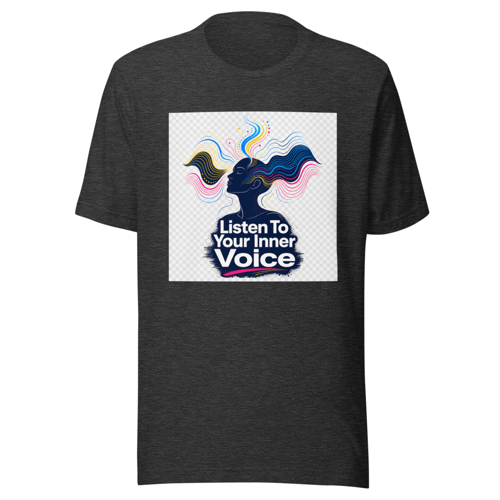 Listen To Your Inner Voice T-Shirt - Image 9