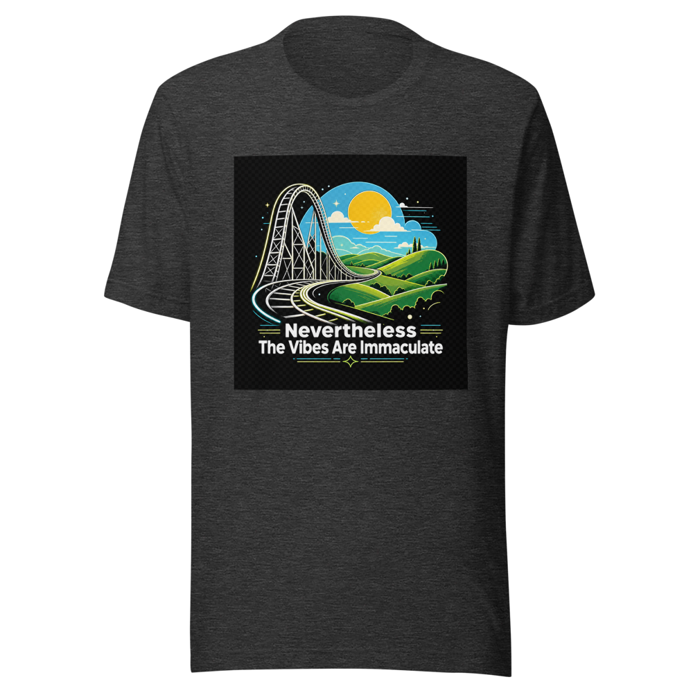 Nevertheless The Vibes Are Immaculate T-Shirt - Image 9