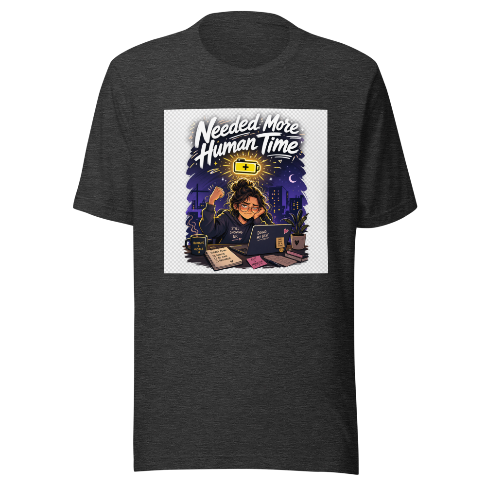 Human After Work Funny Quote T-Shirt - Image 9