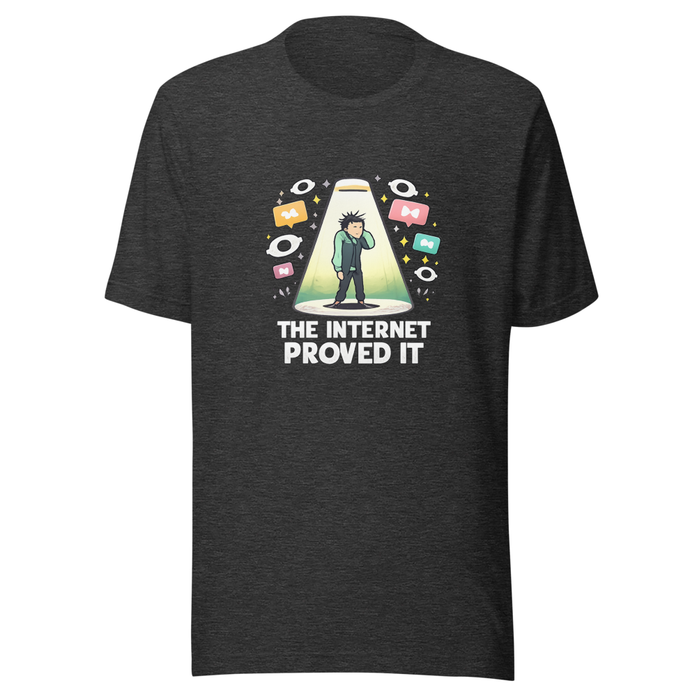 Internet Proved It: Public Scrutiny T-Shirt - Image 9