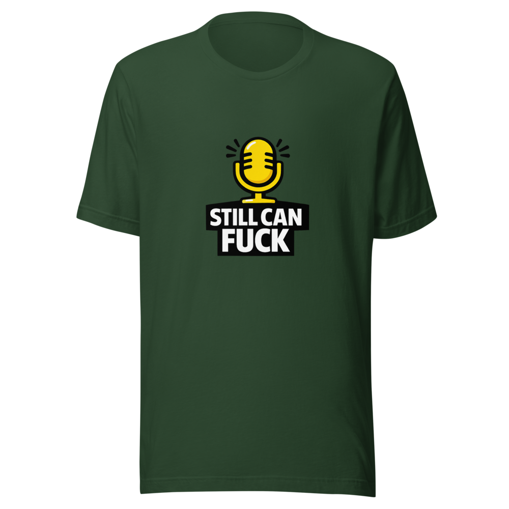 Still Fuckable Meme T-Shirt - Image 7
