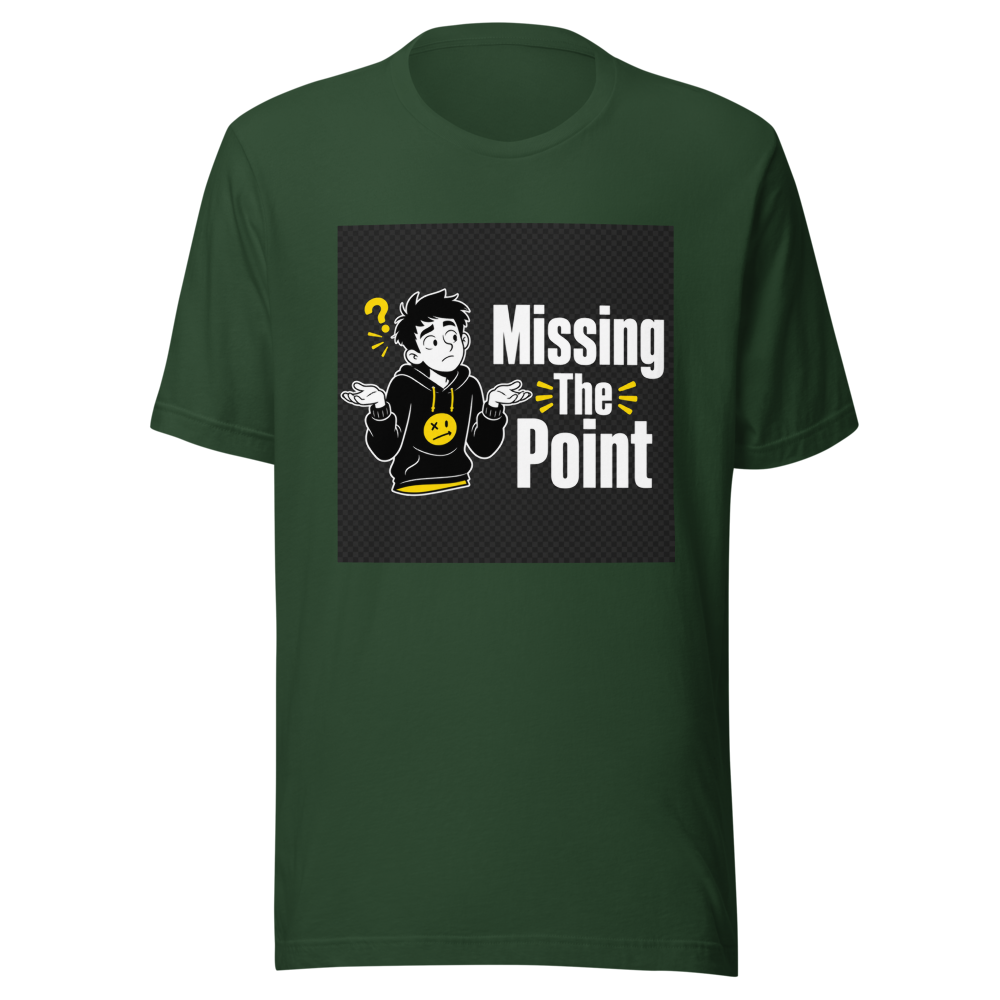 Missing The Point The T-Shirt - Image 7