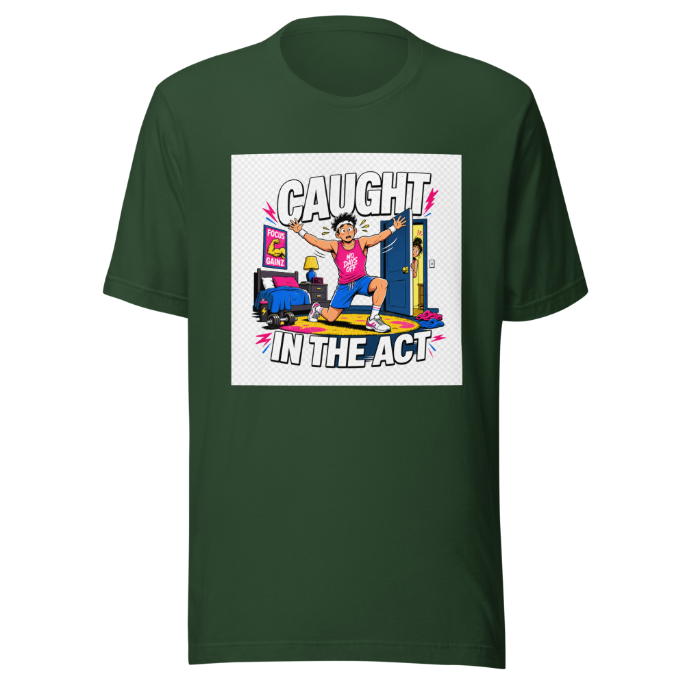 Caught In The Act Workout Room Tee - Image 7