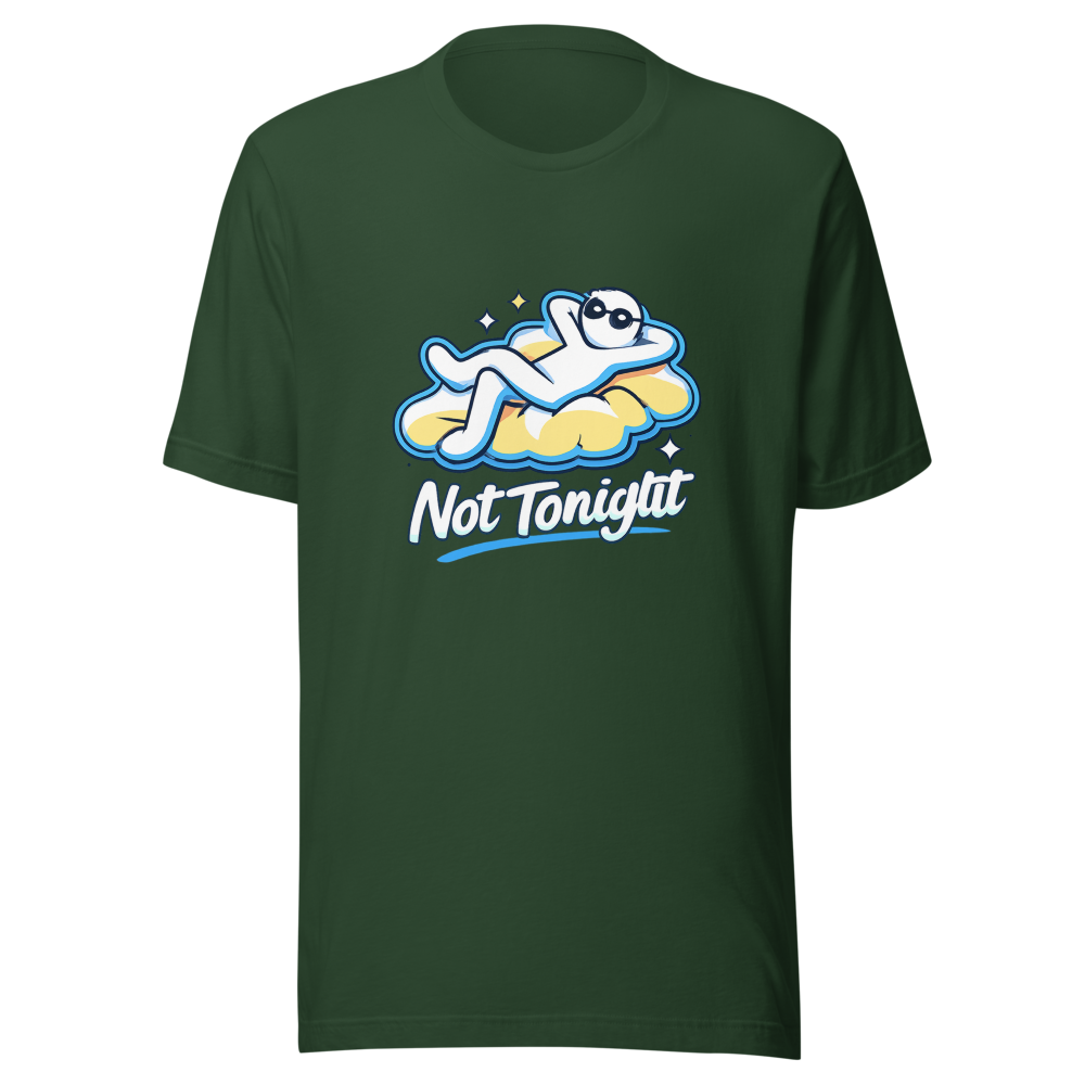 Not Tonight Funny Football Club Meme T-Shirt - Image 7