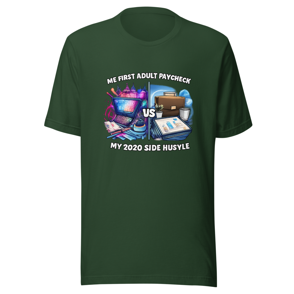 Adulting Paycheck vs. Side Hustle Tee - Image 7