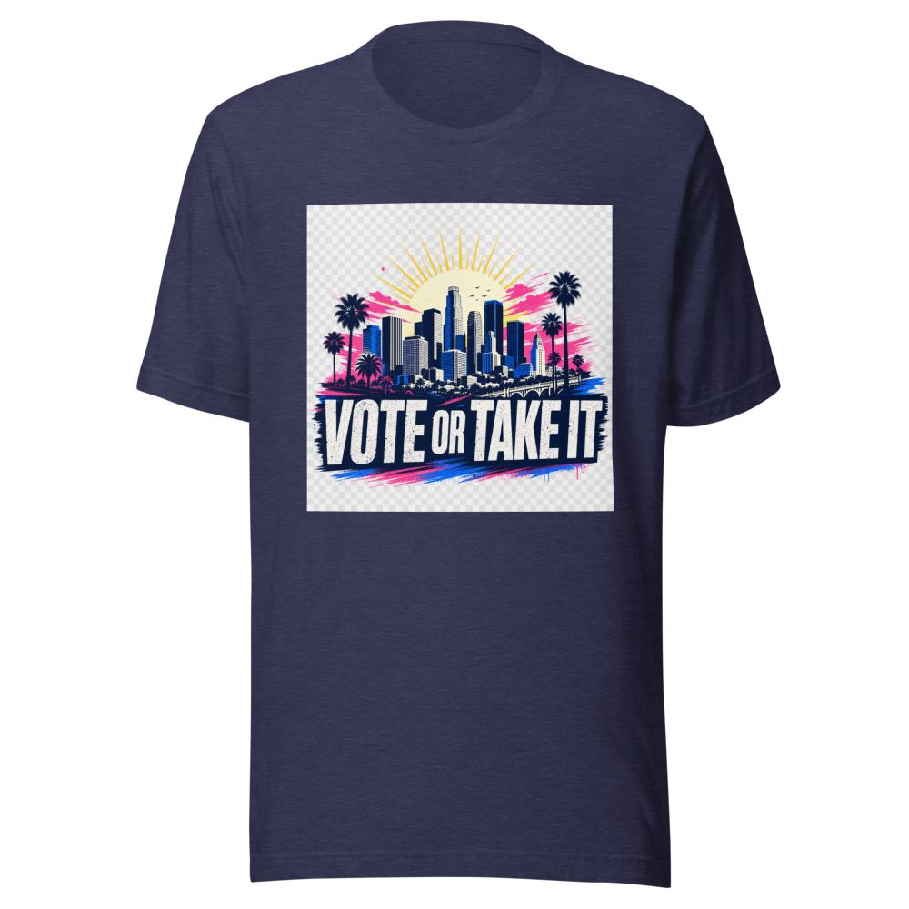 Vote Or Complain Later LA T-Shirt - Image 5